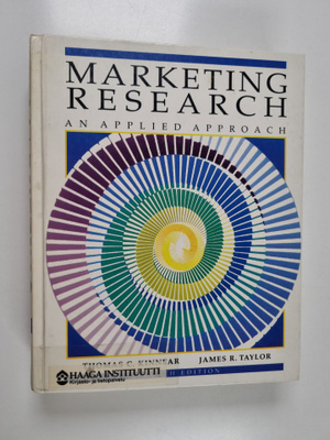 Thomas C. Kinnear : Marketing research : an applied approach