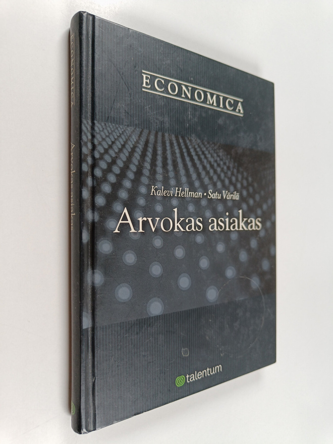 Kalevi Hellman : Arvokas asiakas : asiakaspääoman, asiaka...