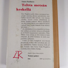 Laura Susiluoto : Teltta metsän keskellä - pikkukuva 2