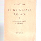 Liikunta, V-U.Seura Toverit ja Liikunnan Opas 1. - pikkukuva 2