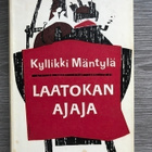 Kyllikki Mäntylä; Laatokan ajaja - pikkukuva 1