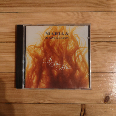 Maria & Manta Rays - Ai Sua Mua CD