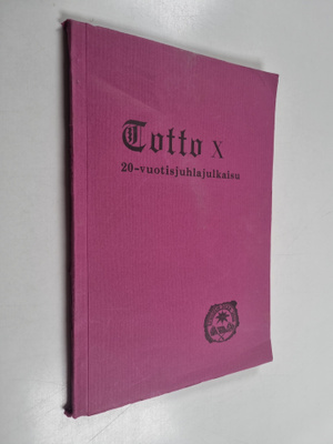 Totto X : Kotiseutuyhdistys Rovaniemen Totto ry:n julkaisu