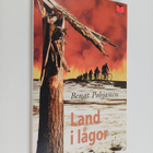 Bengt Pohjanen : Land i lågor - pikkukuva 1
