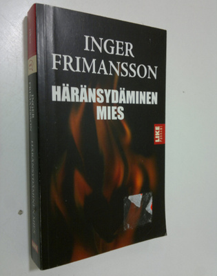Inger Frimansson : Häränsydäminen mies