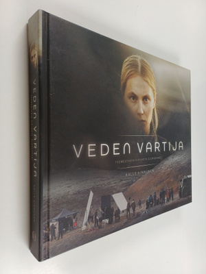 Kalle Kinnunen : Veden vartija : Teemestarin kirjasta elo...