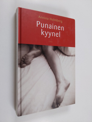 Annina Holmberg : Punainen kyynel
