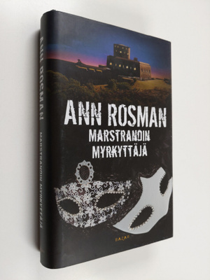 Ann Rosman : Marstrandin myrkyttäjä