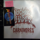 BOMBS OF HADES - CARNIVORES 2008 UUSI LP - pikkukuva 1