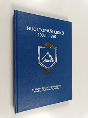 Esko (toim.k.) Runoinen : Huoltopäällikkö 1986-1990 (sign...