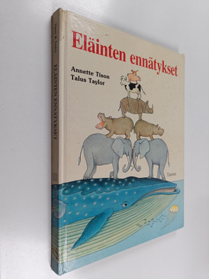 Annette Tison ym. : Eläinten ennätykset