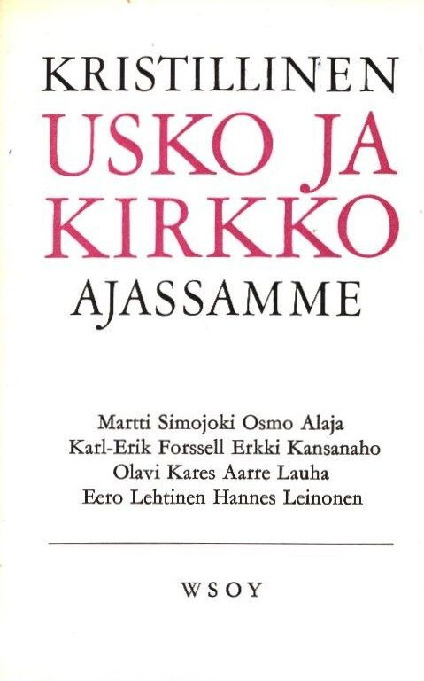 Kristillinen usko ja kirkko ajassamme