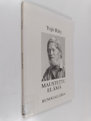 Yrjö Räty : Maustettu elämä
