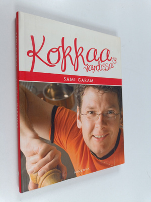 Sami Garam : Kokkaa vartissa