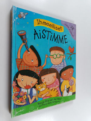Ron Van der Meer : Ihmeelliset aistimme : 36 puuhaa ja je...