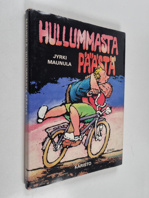 Jyrki Maunula : Hullummasta päästä