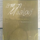 Amin Maalouf - Maailma järkkyy: kun kulttuurimme uupuvat - pikkukuva 1