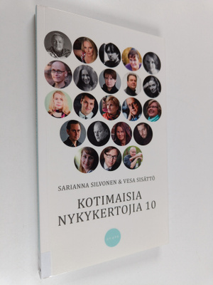 Vesa Sisättö ym. : Kotimaisia nykykertojia 10