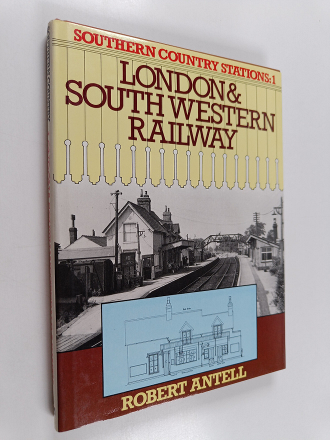 Robert Antell : London & South Western Railway