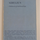 Bengt von Törne : Sibelius : lähikuvia ja keskusteluja - pikkukuva 2