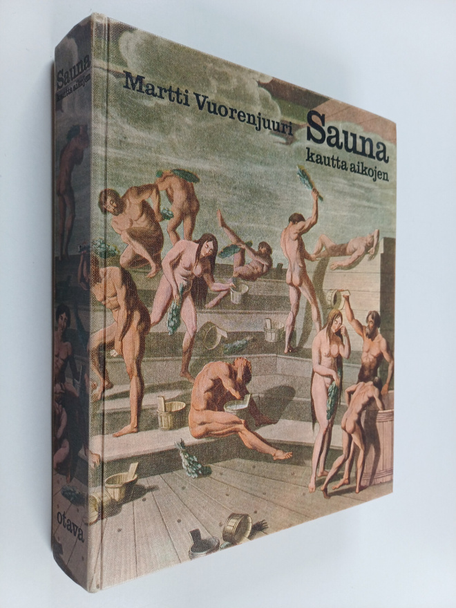 Martti Vuorenjuuri : Sauna kautta aikojen