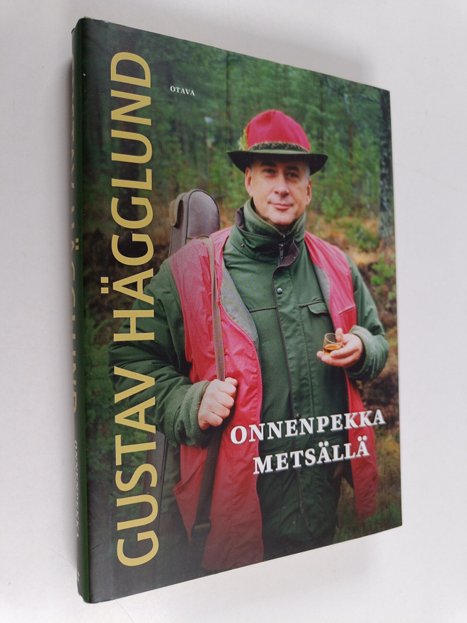 Gustav Hägglund : Onnenpekka metsällä