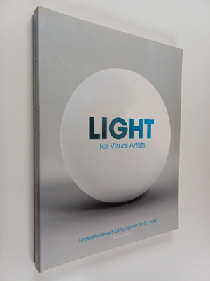 Richard Yot : Light for visual artists : understanding & ...