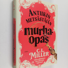 C. L. Miller : Antiikin metsästäjän murhaopas - pikkukuva 1