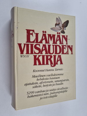 Hannu Tarmio : Elämänviisauden kirja