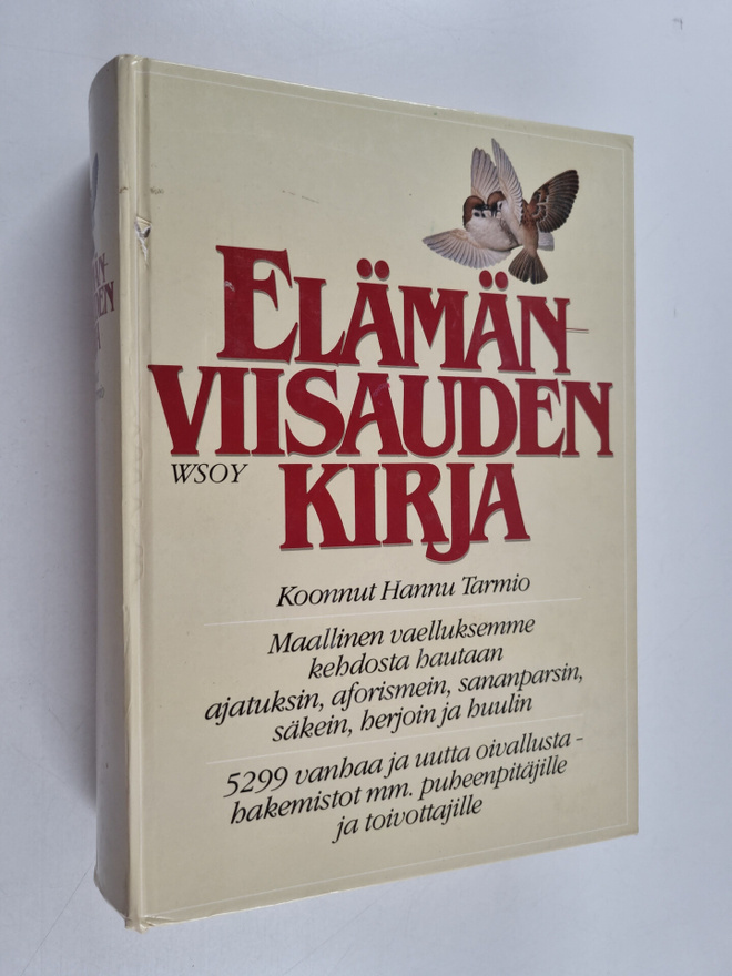 Hannu Tarmio : Elämänviisauden kirja