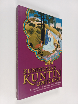 A. C. Bhaktivedanta Swami Prabhupada : Kuningatar Kuntin ...