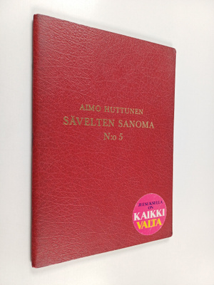 Aimo Huttunen : Sävelten sanoma n:o 5 : lauluja kitara- j...
