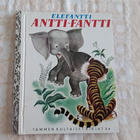 Tammen kultaiset kirjat 54: Elefantti Antti-Fantti - pikkukuva 1