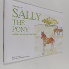 Jo Ivey : The story of sally the pony and how she lost he... - pikkukuva 1