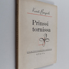 Kersti Bergroth : Prinssi tornissa : kolminäytöksinen kom... - pikkukuva 1