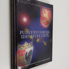 Kalle (toim.) Virtapohja : Puheenvuoroja identiteetistä :... - pikkukuva 1