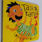 ideoinut Raisa Cacciatore : Taikatanssi = Lycka är att dansa - pikkukuva 1
