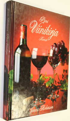 Jancis Robinson : Pieni viinikirja