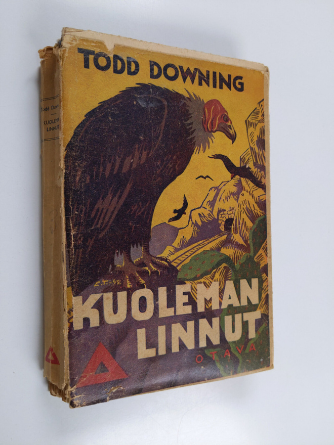 Todd Downing : Kuoleman linnut : salapoliisiromaani