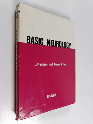 J. P. Schade : Basic neurology : an introduction to the s...
