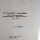 Tero Tuomisto : Pukinmäkeä paremmaksi : kolme vuosikymmen... - pikkukuva 3