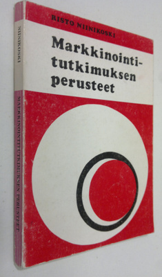 Risto Niinikoski : Markkinointitutkimuksen perusteet