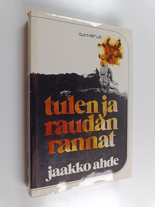 Jaakko Ahde : Tulen ja raudan rannat