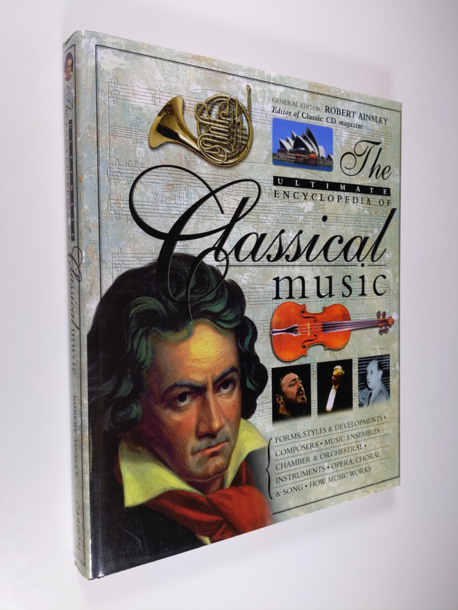 Robert Ainsley : The Ultimate Encyclopedia of Classical M...
