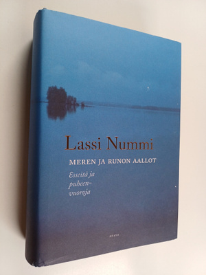 Lassi Nummi : Meren ja runon aallot : Esseitä ja puheenvu...