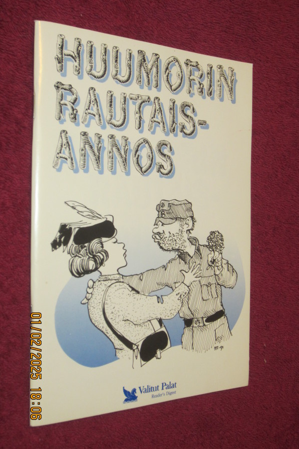 Huumorin rautaisannos / Valitut Palat