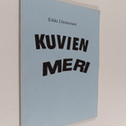 Erkki J. Immonen : Kuvien meri (signeerattu) - pikkukuva 1