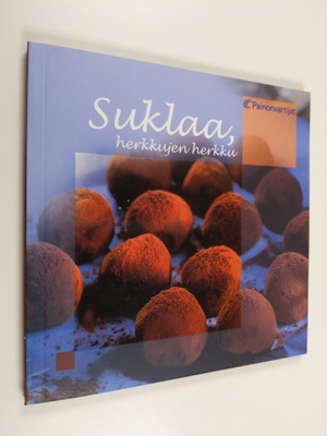 Marita Suontausta : Suklaa, herkkujen herkku