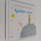 Antoine de Saint-Exupery : Ajattelen sinua : Antoine de S... - pikkukuva 1