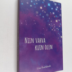 Liisa Rauhakoski : Niin vahva kuin olen - pikkukuva 1